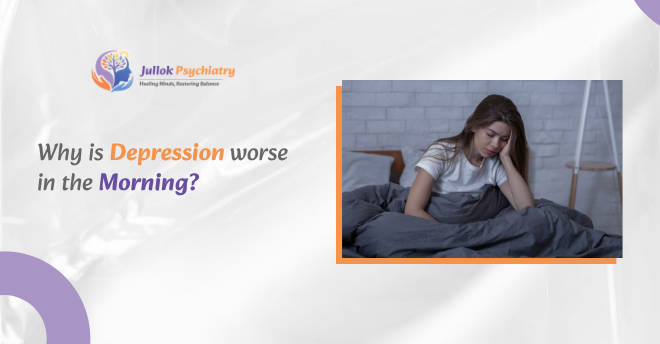 Why Is Depression Worse in the Morning